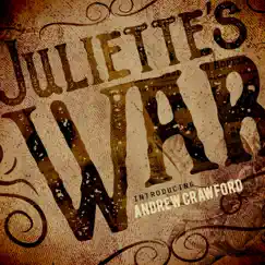 Juliette's War Song Lyrics