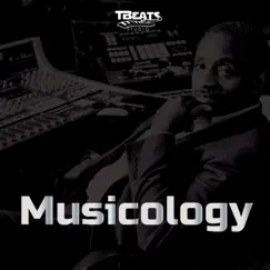 Musicology by Tbeats album reviews, ratings, credits