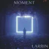Moment - Single album lyrics, reviews, download