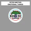 Emotional Things - Single album lyrics, reviews, download