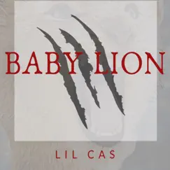 Baby Lion by Lil' Cas album reviews, ratings, credits