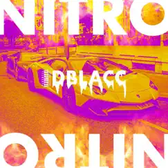 Nitro - Single by Dblacc album reviews, ratings, credits