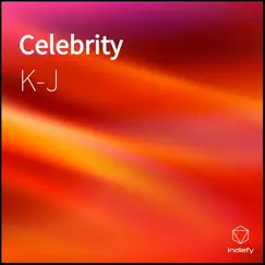 Celebrity - Single by KJ album reviews, ratings, credits