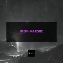 Majestic by DJ EEF album reviews, ratings, credits