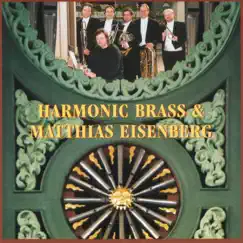 Harmonic Brass & Matthias Eisenberg by Harmonic Brass & Matthias Eisenberg album reviews, ratings, credits