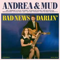 Bad News Darlin' by Andrea and Mud album reviews, ratings, credits