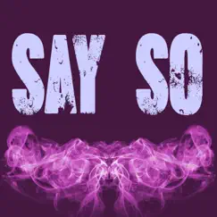 Say So (Originally Performed by Doja Cat and Nicki Minaj) [Instrumental] - Single by 3 Dope Brothas album reviews, ratings, credits