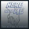 Here With Me - Single album lyrics, reviews, download