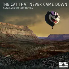 The Cat That Never Came Down: 5-Year Anniversary Edition by Bag of Tricks Cat album reviews, ratings, credits