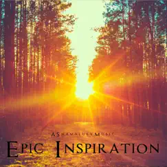 Epic Inspiration - Single by AShamaluevMusic album reviews, ratings, credits