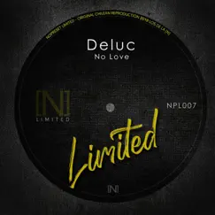 No Love - Single by Deluc album reviews, ratings, credits