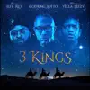 3 Kings (feat. Yella Beezy & Jefe Rey) - Single album lyrics, reviews, download