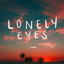 Lonely Eyes Song Lyrics