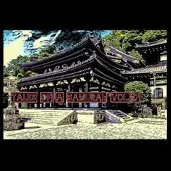 Tales of a Samurai:, Vol. 7 - EP by Ruff_samurai_ album reviews, ratings, credits