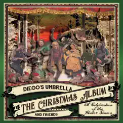 The Christmas Album by Diego's Umbrella album reviews, ratings, credits