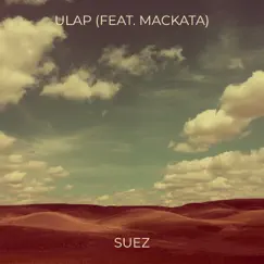 Ulap - Single (feat. Mackata) - Single by Suez album reviews, ratings, credits