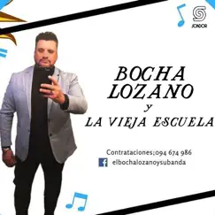 Tu Vida en la Mía - Single by Bocha Lozano y La Vieja Escuela album reviews, ratings, credits