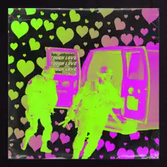 Tough Love - Single by Lvst album reviews, ratings, credits