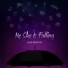 My Sky Is Falling - Single album lyrics, reviews, download