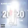 2020 Flow (feat. Cobo) - Single album lyrics, reviews, download