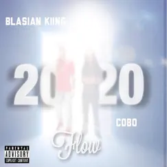 2020 Flow (feat. Cobo) Song Lyrics