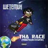 Tha Race - Single album lyrics, reviews, download