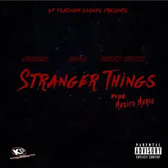 Stranger Things (feat. Apple & Johnny Rocket) - Single by Kogniak album reviews, ratings, credits