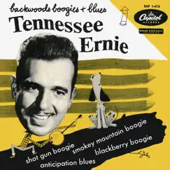 Backwoods Boogies and Blues - EP by Tennessee Ernie Ford album reviews, ratings, credits