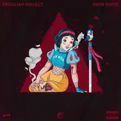 Snow White - Single by Peculiar Dialect album reviews, ratings, credits