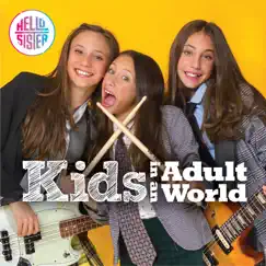 Kids in an Adult World Song Lyrics