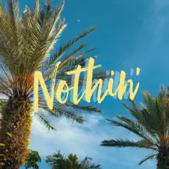 Nothin' - Single by Beatspeare album reviews, ratings, credits