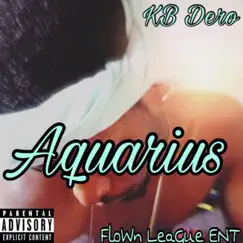 Aquarius - EP by KB Dero album reviews, ratings, credits