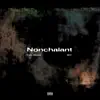 Nonchalant (feat. KEY!) - Single album lyrics, reviews, download
