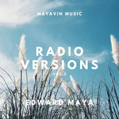 Radio Versions, Vol. 2 - EP by Edward Maya album reviews, ratings, credits