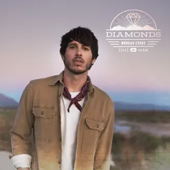 Diamonds (Intl Mix) - Single by Morgan Evans album download