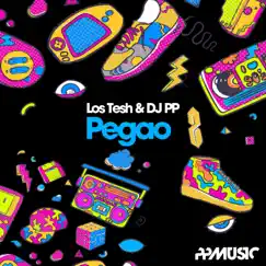 Pegao - Single by DJ PP & Los Tesh album reviews, ratings, credits