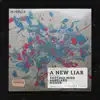 A New Liar album lyrics, reviews, download