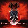 Bloodmoon Shadows - Single album lyrics, reviews, download