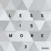 Less Is More, Instrumentals Volume 3 unmixed unmastered album lyrics, reviews, download