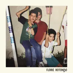 Florie Rotondo Song Lyrics