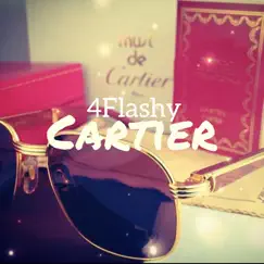 Cartier - Single by 4Flashy album reviews, ratings, credits