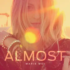 Almost - Single by Marie-Mai album reviews, ratings, credits