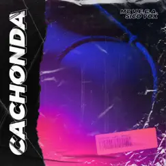 Cachonda - Single by MC V.E.G.A & Sico Vox album reviews, ratings, credits