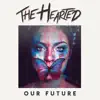 Our Future - Single album lyrics, reviews, download