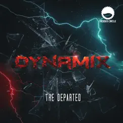 The Departed - Single by Dynamix album reviews, ratings, credits