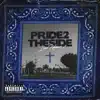 Pride 2 The Side - Single album lyrics, reviews, download