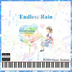 Endless Rain - Single by Eternity Melody album reviews, ratings, credits