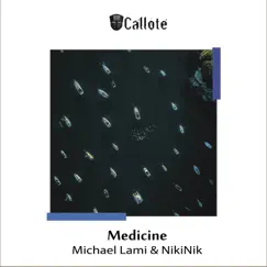 Medicine - Single by Michael Lami & NikiNik album reviews, ratings, credits