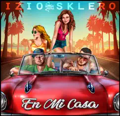 En mi casa - Single (feat. Accura) - Single by Izio Sklero album reviews, ratings, credits
