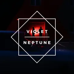No Turning Back - Single by Violet Neptune album reviews, ratings, credits